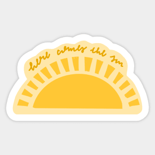 "here comes the sun" yellow boho sun design Sticker